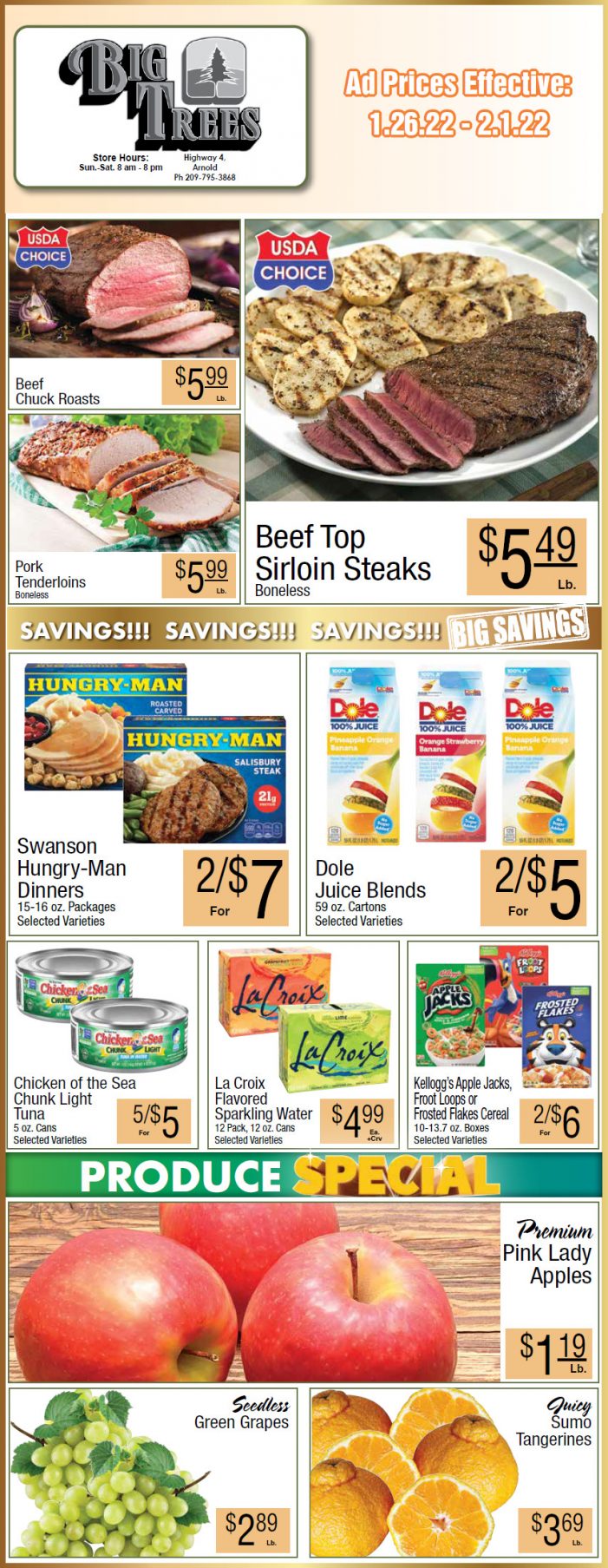 Big Trees Market Weekly Ad & Grocery Specials January 26th Through February 1st! Shop Local & Save!