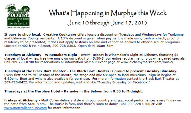 What’s Happening in Murphys this Week June 10 through June 17, 2015