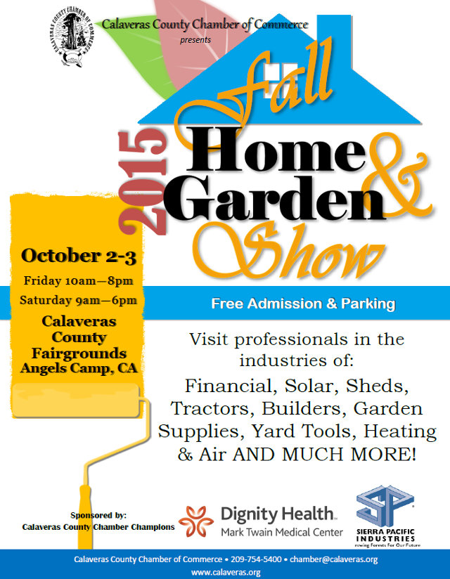 Make Plans To Attend Or Exhibit At The Calaveras Home & Garden Show