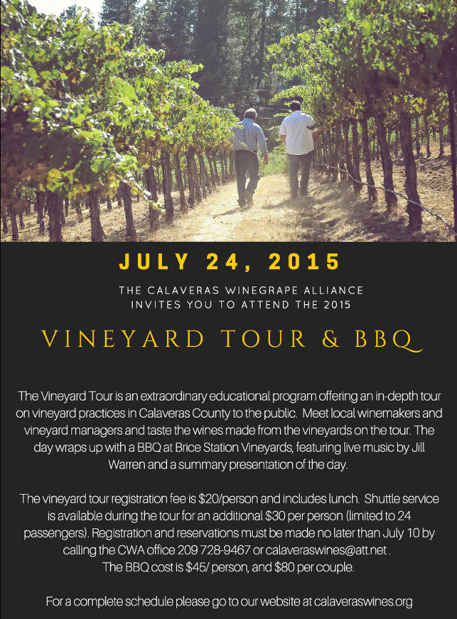 2015 Vineyard Tour & BBQ  Friday, July 24, 2015 With Tour Specialist, Lynn Wunderlich  UCCE Calaveras County Farm Advisor