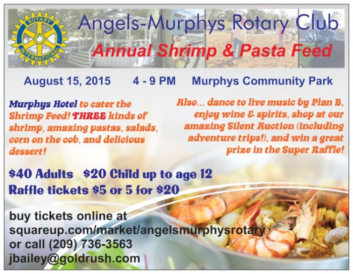 Join Angels-Murphys Rotary Club For Their Annual Shrimp & Pasta Feed
