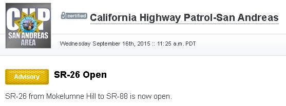 Traffic Update…Hwy 26 From Mokelumne Hill to Hwy 88 Now Open