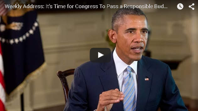 Weekly Presidential Address: It’s Time for Congress To Pass a Responsible Budget
