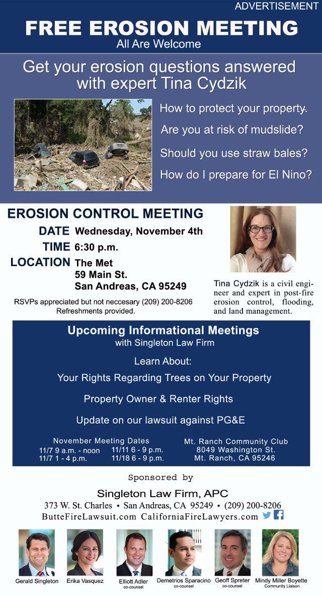 Butte Fire Erosion Control Meeting On November 4th.  Video Interview With Attorney Gerald Singleton