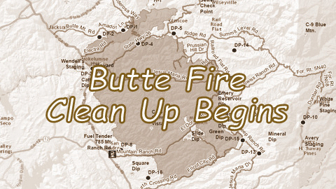 Butte Fire Debris Cleanup Efforts Now Underway