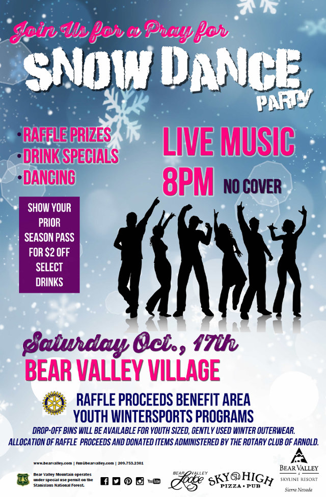 Play In Bear Valley At Their “Pray For Snow” Dance Party On Oct. 17th!