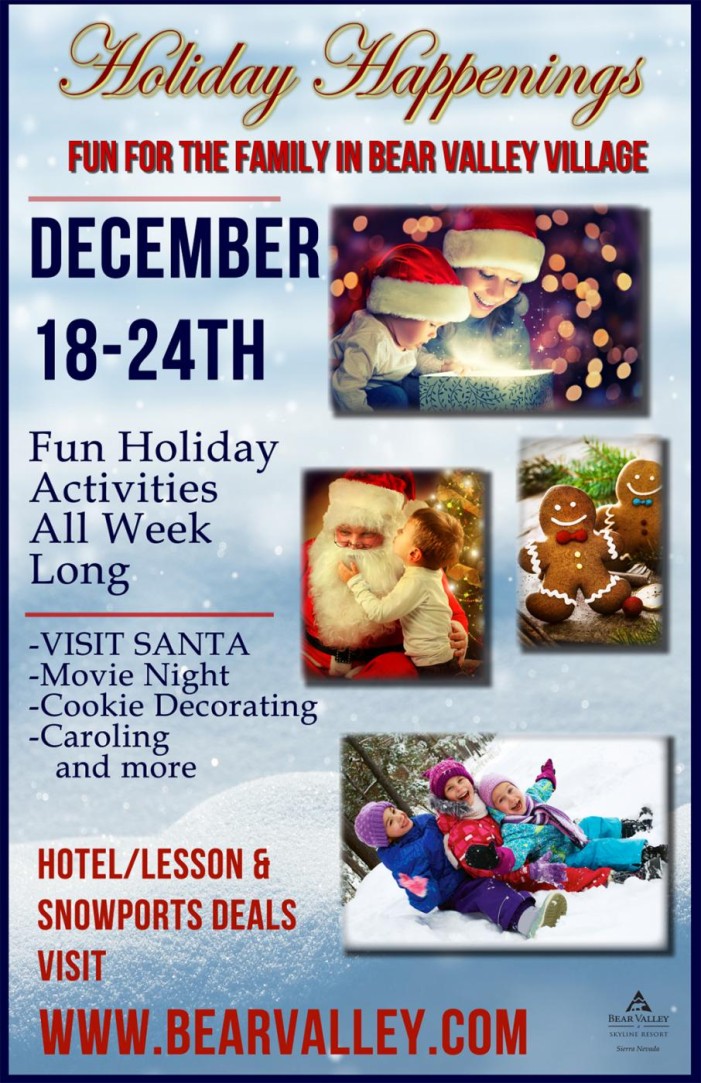 Holiday Happenings and Celebration In Bear Valley Village