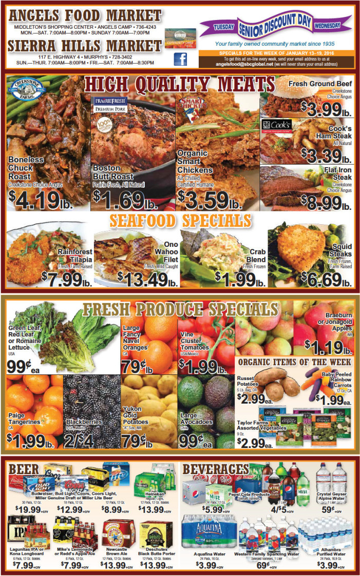 Shop Local! Sierra Hills, Angels Food & Sierra Hills Natural Food Markets. Weekly Specials Through Jan 19