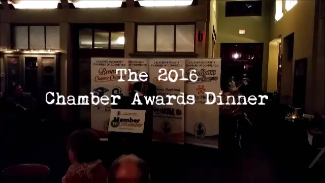 The 2016 Calaveras Chamber Awards Dinner Video