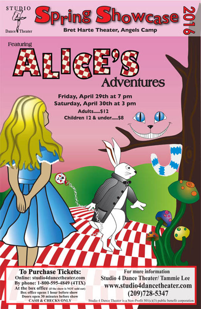 “Alice’s Adventures” Headlines Studio 4 Dance Theater’s Spring Showcase, April 29-30, 2016 in Angels Camp
