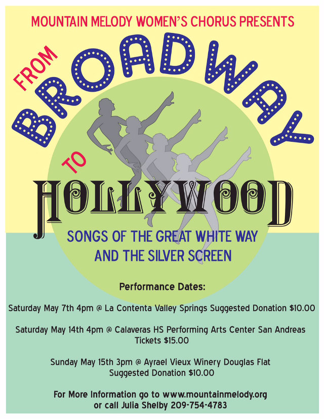 Coming Up In May 2016…..Mountain Melody Presents: “From Broadway to Hollywood: Songs From The Great White Way And The Silver Screen”