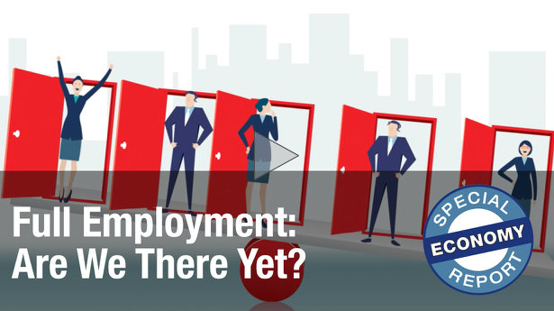 Full Employment: Are We There Yet? ~ From Brian J. Tewksbury