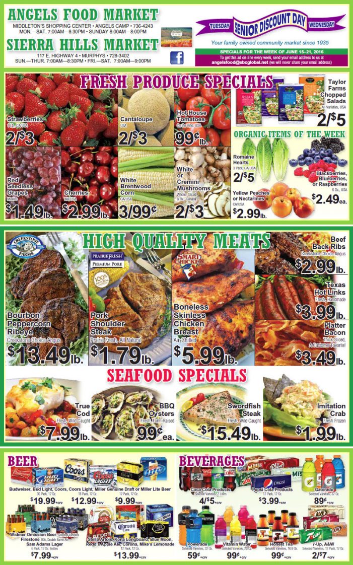 Shop Local! Sierra Hills, Angels Food & Sierra Hills Natural Food Markets Weekly Specials Through June 21st!