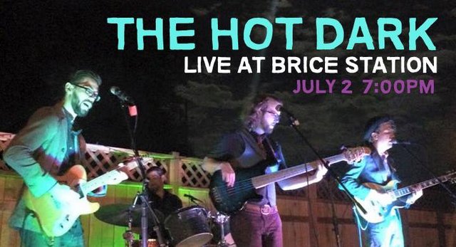 Brice Station’s Hilltop Concert Series Continues July 2nd With The Hot Dark!