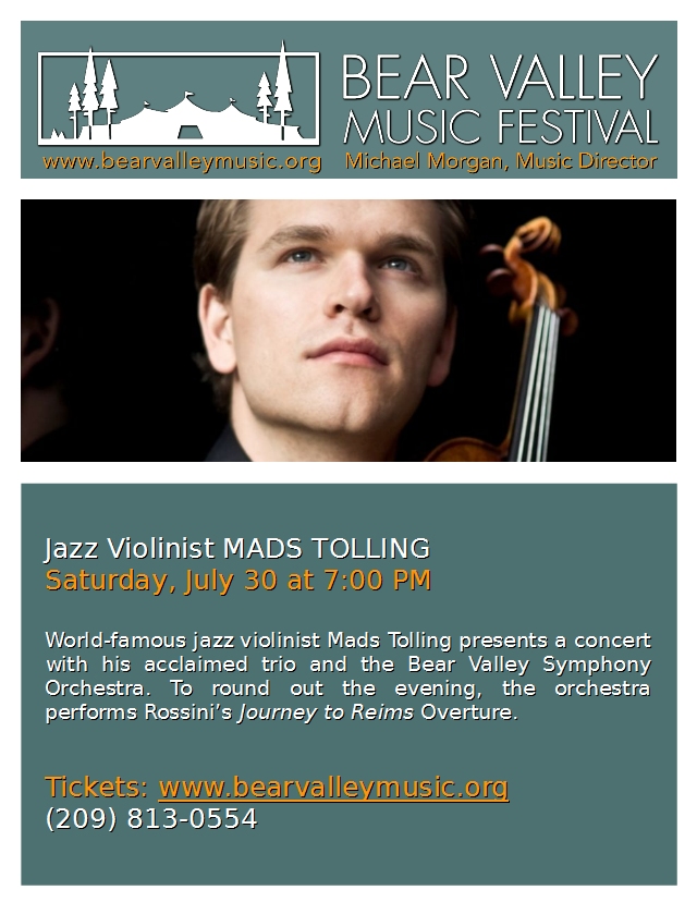 Jazz Violinist Mads Tolling, Saturday, 7:00 PM At Bear Valley Music Festival