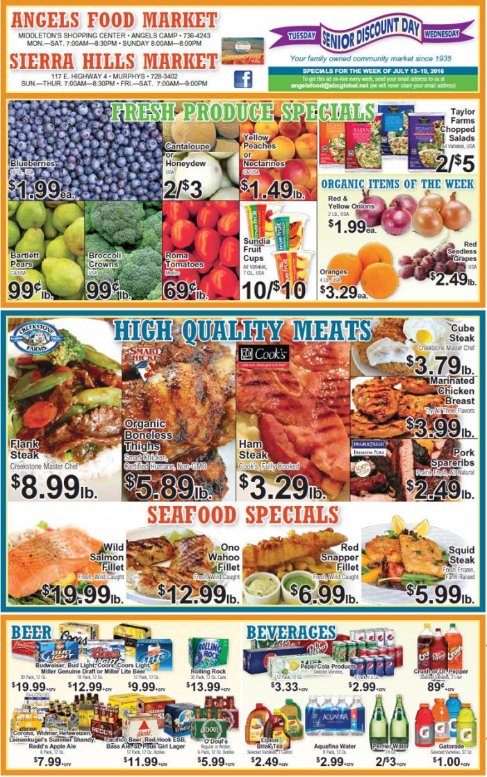 Shop Local! Sierra Hills, Angels Food & Sierra Hills Natural Food Markets.  Weekly Specials Through July 19th