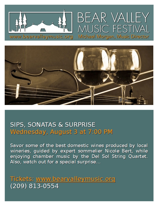 Sips, Sonatas & Surprise 7:00 PM Tonight At Bear Valley Music Festival