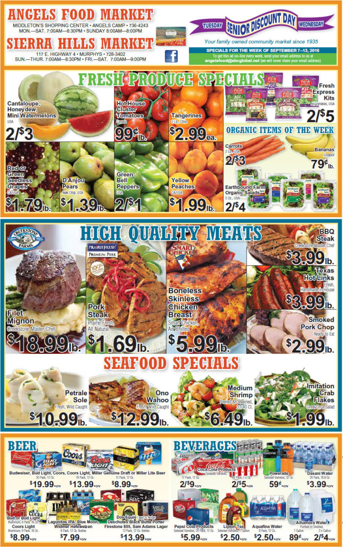 Angels Food & Sierra Hills Markets Weekly Ad Through September 13th Ask our Meat Department about our  ‘Special Meat Packs’