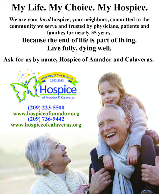 My Life, My Choice, My Hospice Is Hospice Of Amador & Calaveras