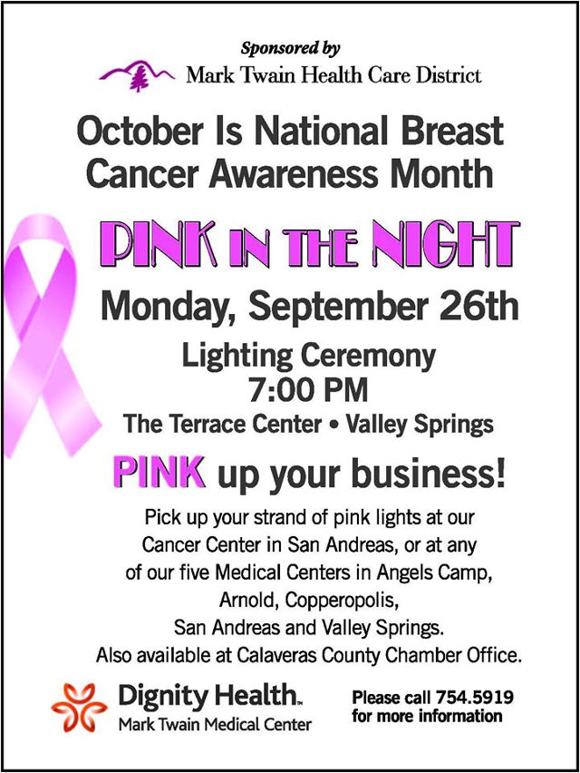 Mark Twain Medical Center is Once Again Promoting Pink in the Night in Honor of National Breast Cancer Awareness Month.