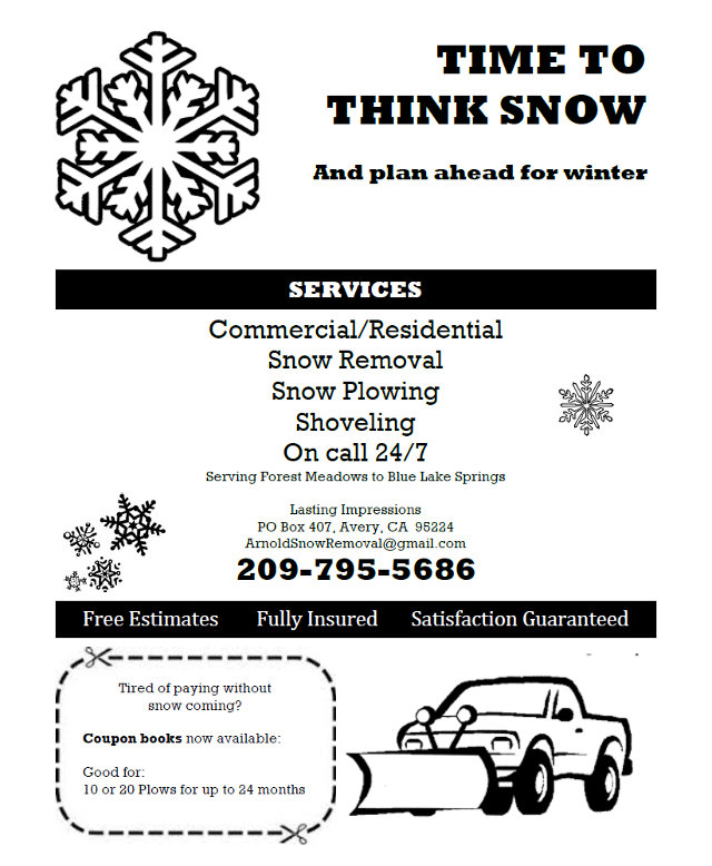 Make Plans Now For Snow Removal 209.795.5686