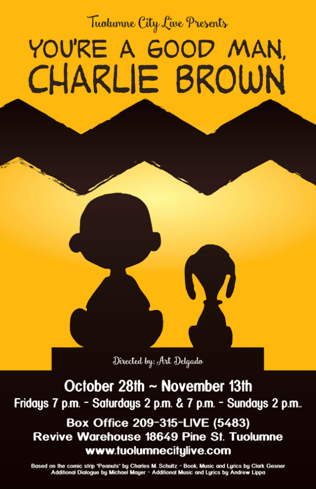 Tuolumne City Live Presents, “You’re A Good Man Charlie Brown”