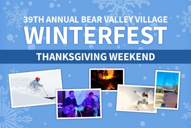Make Plans For Winterfest Weekend In Bear Valley!  The 2016/17 Season Starts This Weekend!!