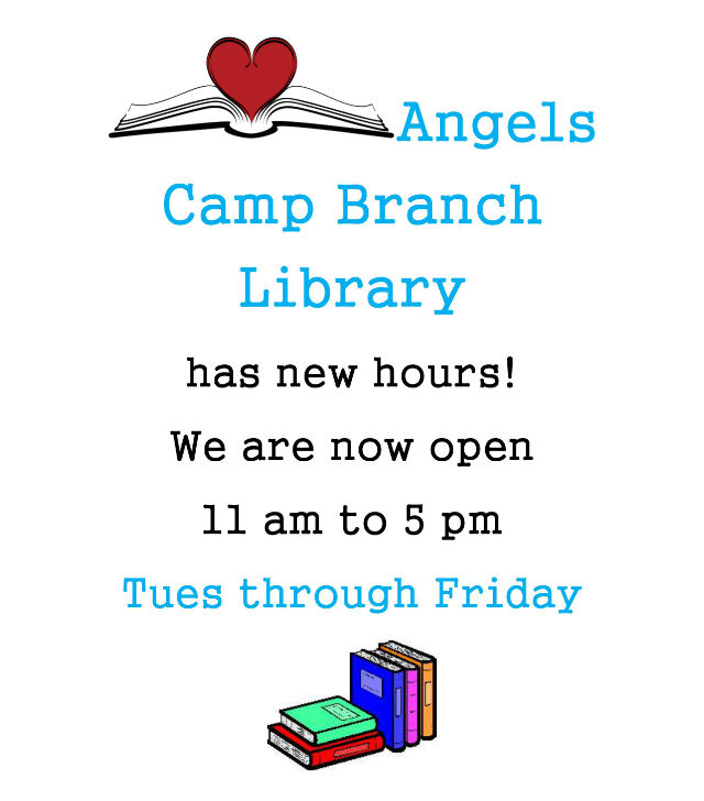 New Hours At The Angels Camp Branch Library