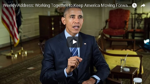 President Obama’s Weekly Address: Working Together to Keep America Moving Forward