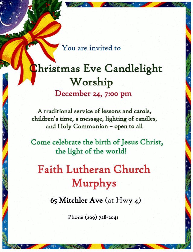 Ring In Christmas With Christmas Eve Service At Faith Lutheran Church In Murphys