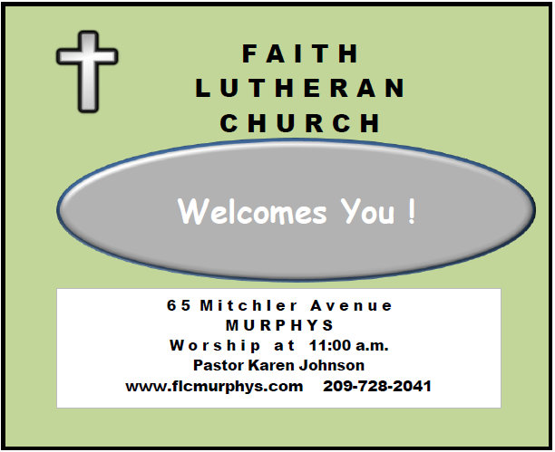 Faith Lutheran Church In Murphys Welcomes You!