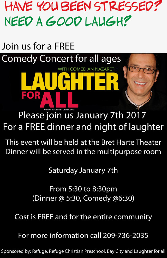Laughter For All Coming To Refuge In Angels Camp!  Free Tri Tip Dinner Before Show!