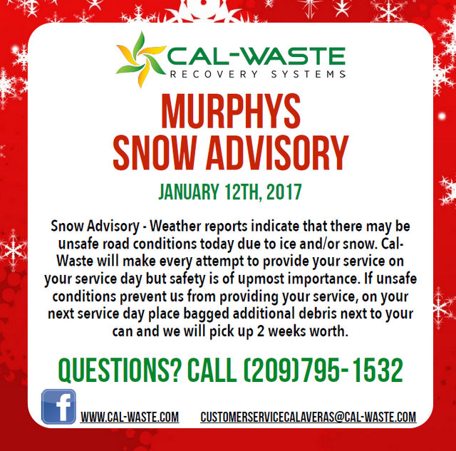 Snow Day Advisory From Cal-Waste