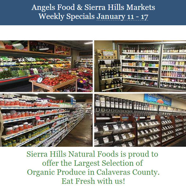 Angels Food & Sierra Hills Markets Weekly Specials Through Jan 17th