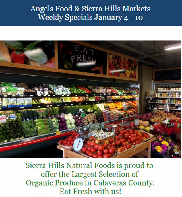 Angels Food & Sierra Hills Markets Weekly Specials Through Jan 10th