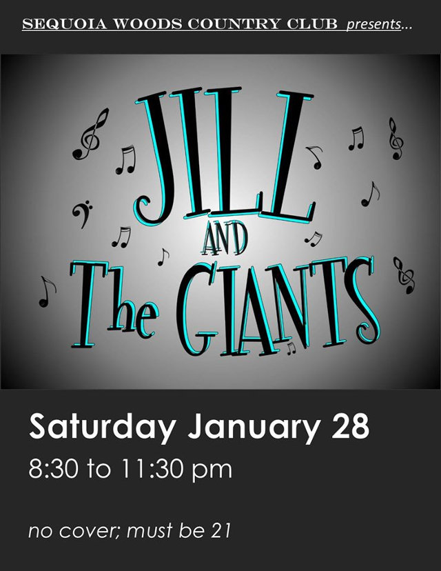 It’s Jill & The Giants Time Tonight At Sequoia Woods!
