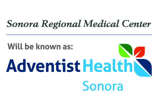 Sonora Regional Medical Center Will Soon Be Known As Adventist Health Sonora