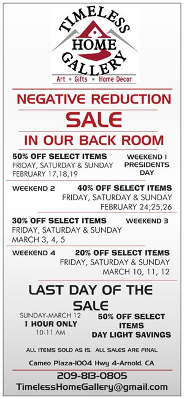 The Big Negative Reduction Sale At Timeless Home Gallery (Special 50% Off Thursday February 23rd)
