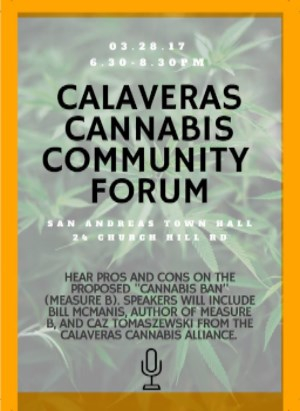 Calaveras Democrats Hosting The Cannabis Community Forum