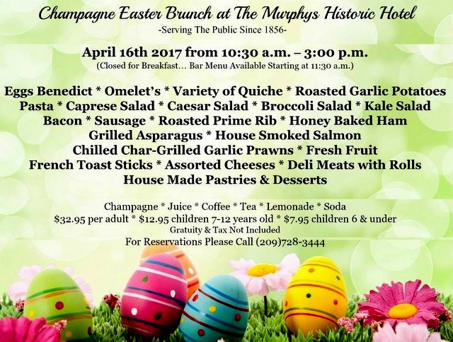 Make Your Reservations Now For The Annual Easter Champagne Brunch At Murphys Historic Hotel