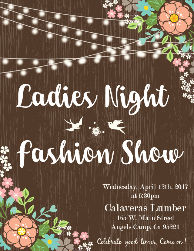 It’s A Ladies Night Fashion Show Tonight At Calaveras Lumber
