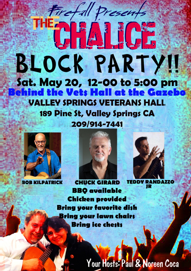 Don’t Miss The Chalice Block Party In Valley Springs May 20th.