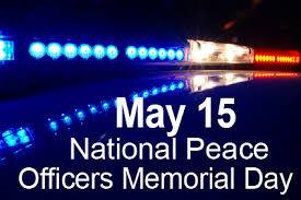 A National Peace Officers’ Memorial Day Message From Amador County Sheriff-Coroner Martin A. Ryan