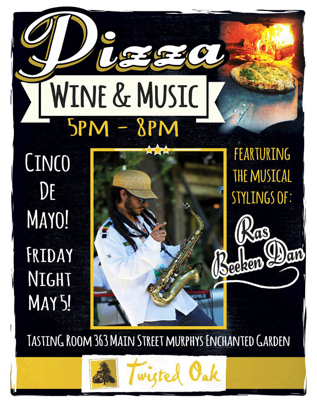 Pizza, Live Music & Wine At Twisted Oak Tasting Room!