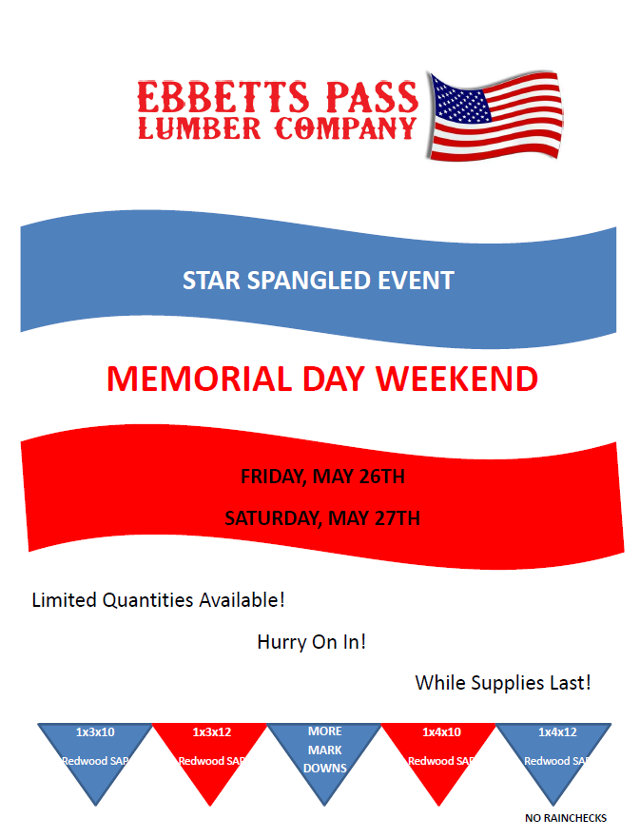 Don’t Miss The Big Memorial Weekend Sale At Ebbetts Pass Lumber