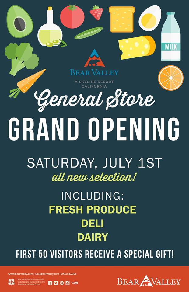 Grand Re-Opening Of Bear Valley General Store On July 1st