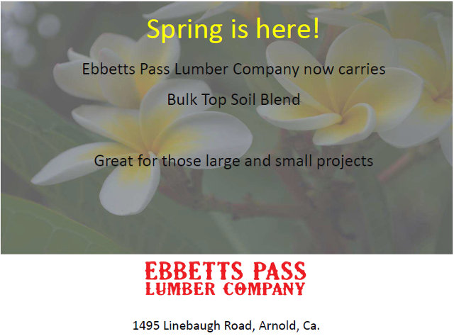 Ebbetts Pass Lumber Has Top Soil For Your Projects Large & Small