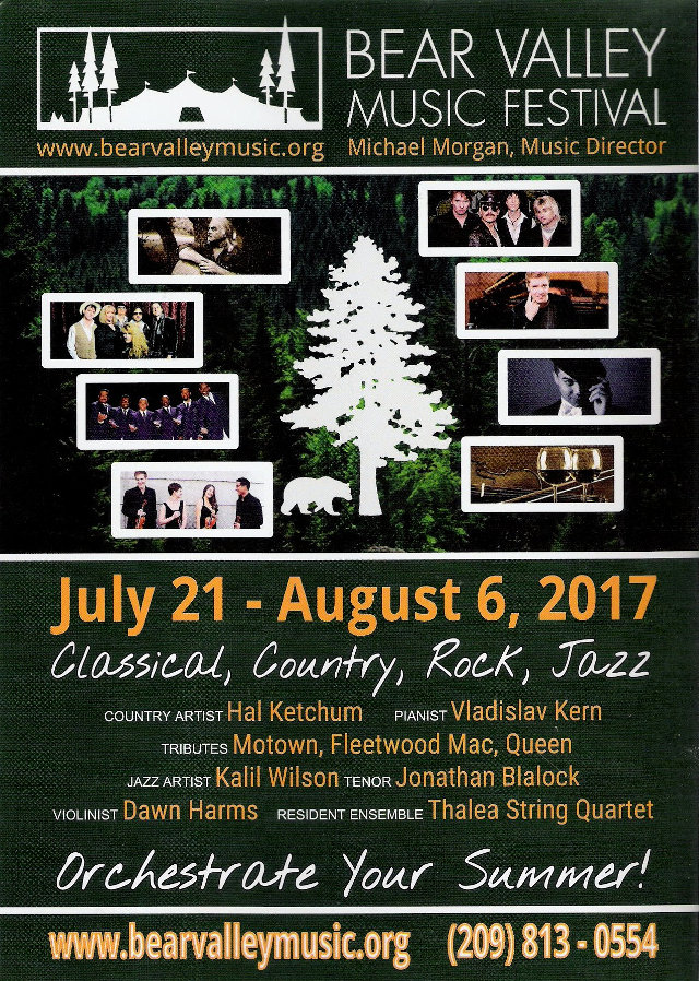 Bear Valley Music Festival July 21 – August 6, 2017