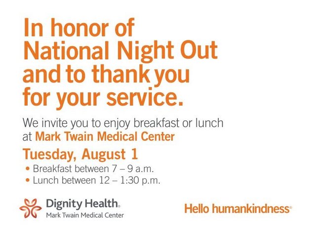 In Honor of “National Night Out” Mark Twain Medical Center Invites First Responders To Breakfast or Lunch!