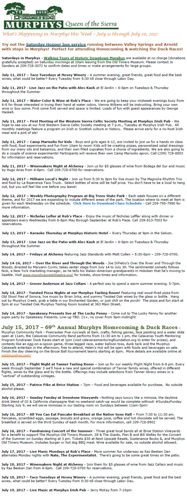 What’s Happening in Murphys this Week – July 11 through July 20, 2017